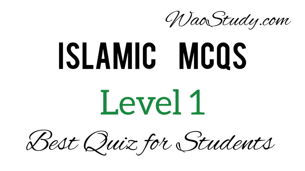 Islamic MCQs Level 1