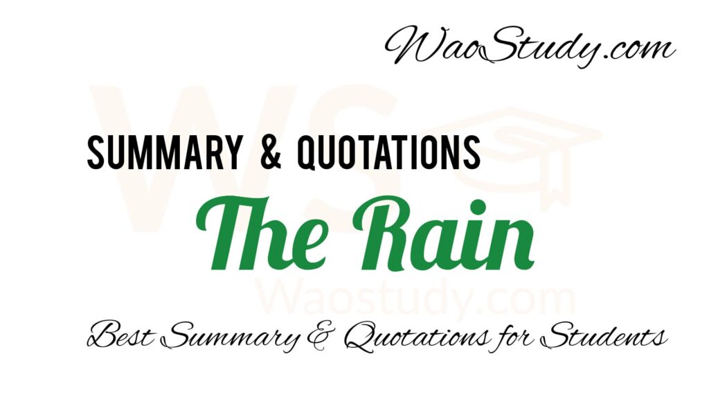 The Rain Summary 10th Class Quotations