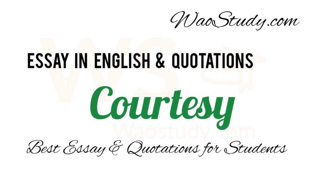 Courtesy Essay with Quotations