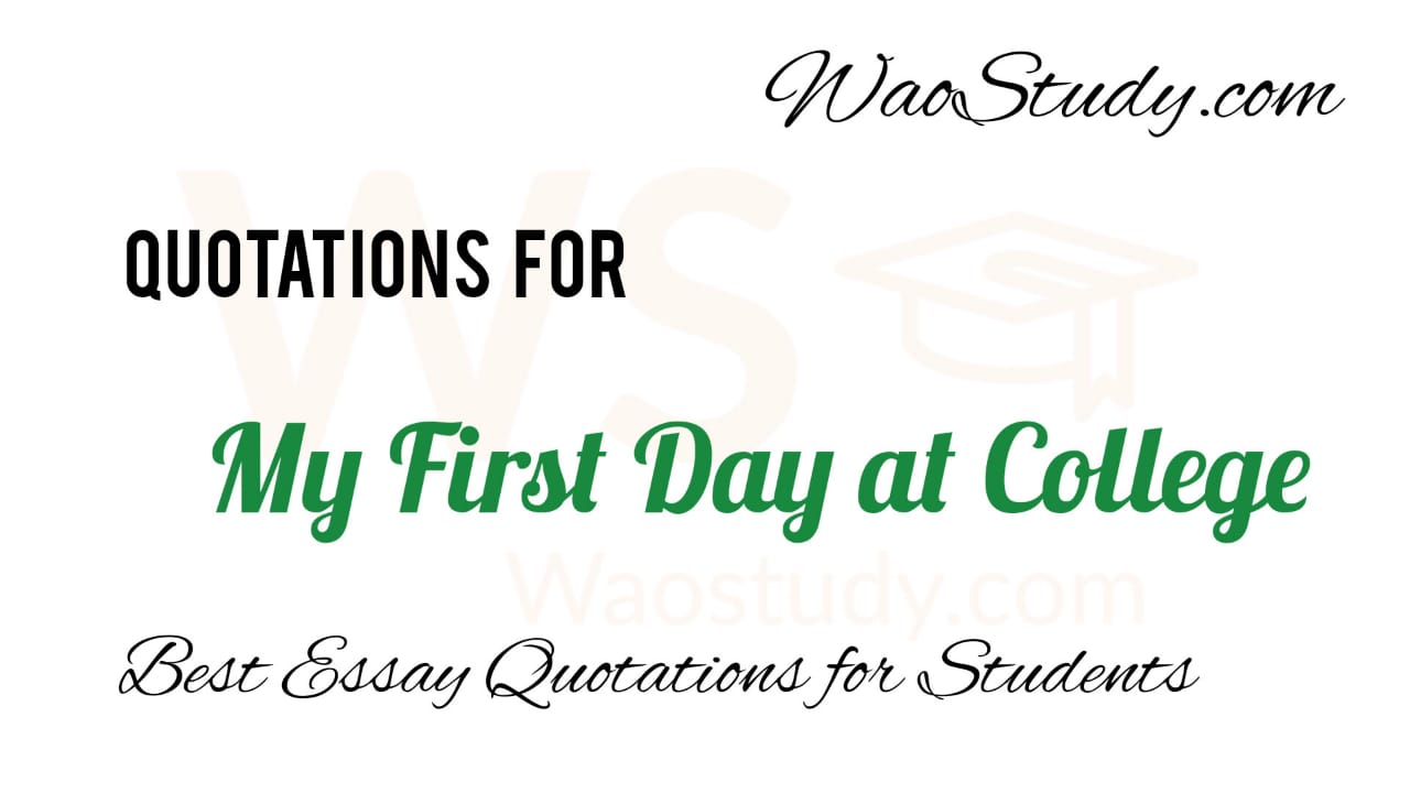 my first day at college essay with quotations pdf