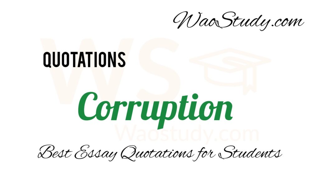 Corruption Essay Quotations