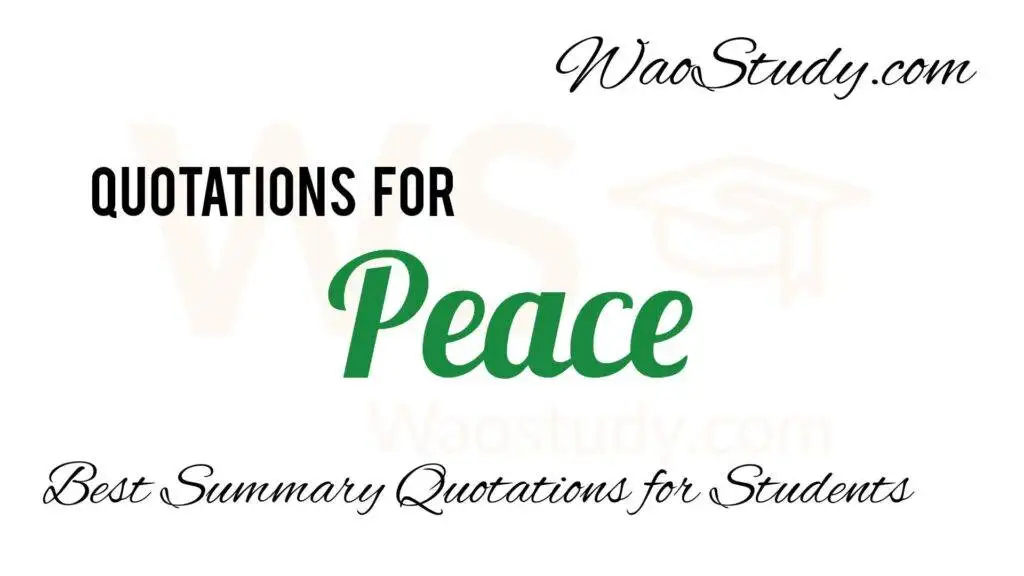 Peace Summary Quotations