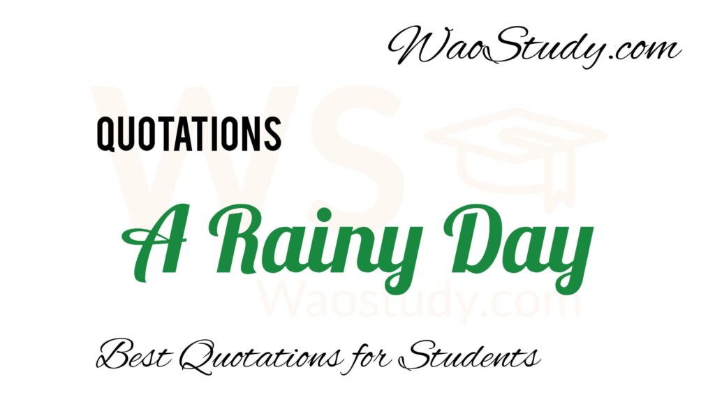 A Rainy Day Essay Quotations